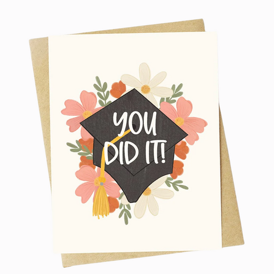 You Did It! Graduation Card