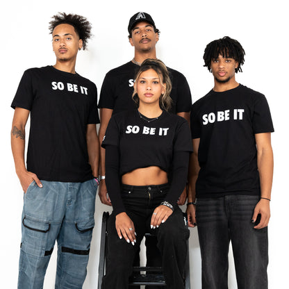 So be it tshirt, so be it clothing, so be it fits 