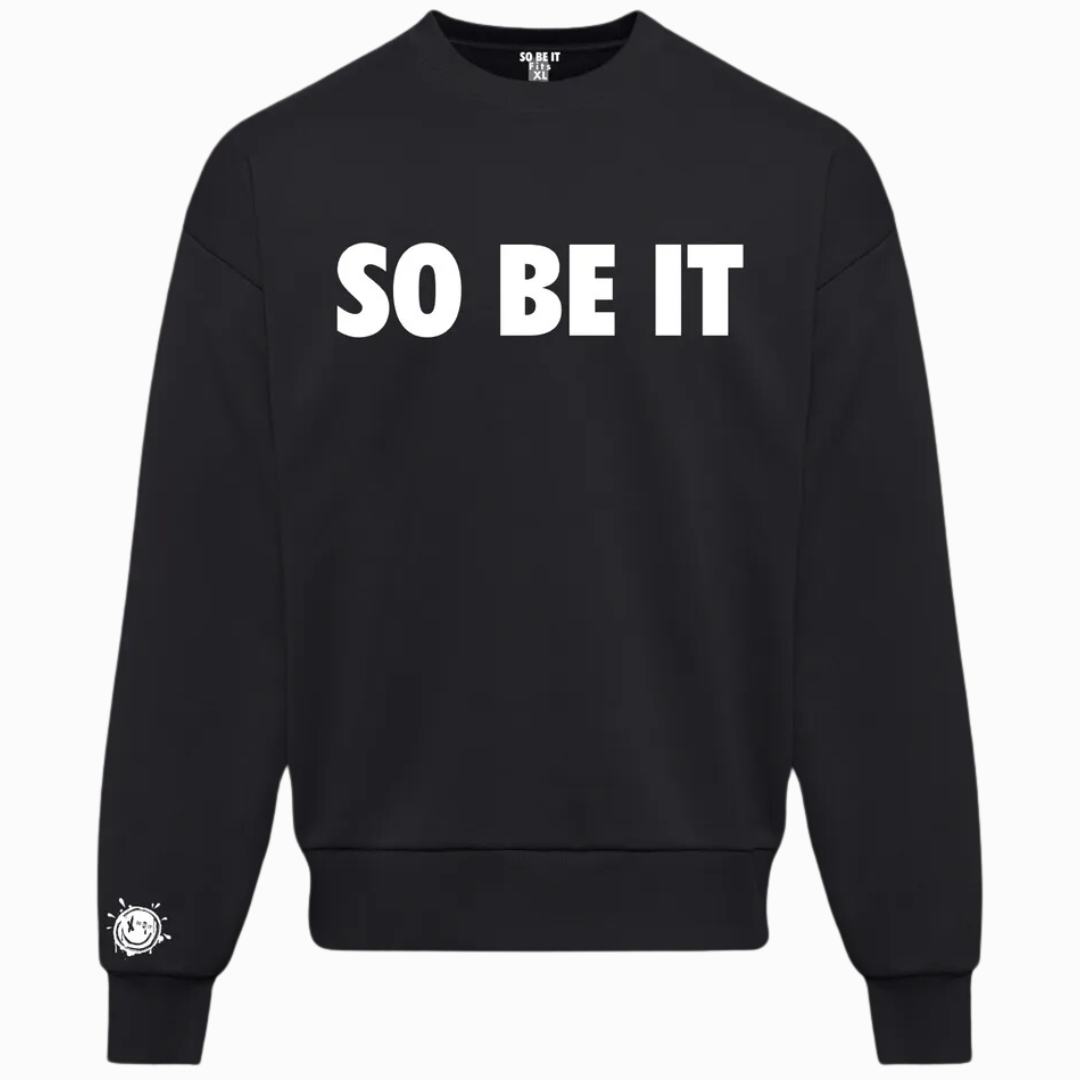 So Be It Crewneck