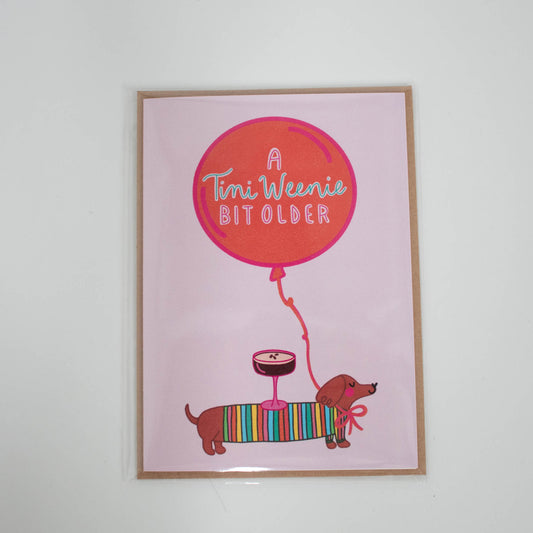 tini weenie bit older, birthday card, mporium card